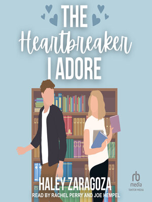 cover image of The Heartbreaker I Adore